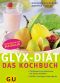 [GLYX 01] • DIÄT · Das Kochbuch